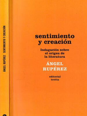 خرید و دانلود نسخه کامل کتاب Sentimiento y creación: indagación sobre el origen de la literatura