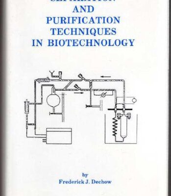 خرید و دانلود نسخه کامل کتاب Separation and purification techniques in biotechnology
