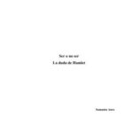 خرید و دانلود نسخه کامل کتاب Ser o no ser. La duda de Hamlet