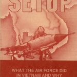 خرید و دانلود نسخه کامل کتاب Setup : What the Air Force Did in Vietnam and Why
