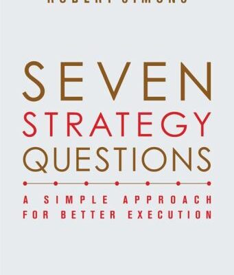 خرید و دانلود نسخه کامل کتاب Seven Strategy Questions: A Simple Approach for Better Execution