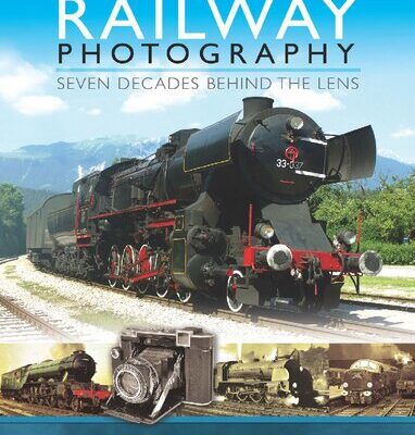 خرید و دانلود نسخه کامل کتاب Seventy Years of Railway Photography: Seven Decades Behind the Lens