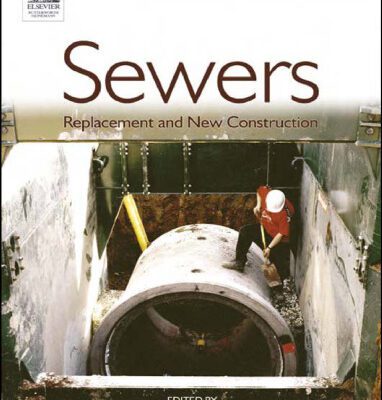 خرید و دانلود نسخه کامل کتاب Sewers: replacement and new construction