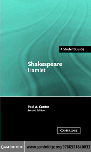 خرید و دانلود نسخه کامل کتاب Shakespeare: Hamlet. A Student Guide (Second Edition) (Landmarks of World Literature)_68ec3b4e5cd2e.jpeg خرید و دانلود نسخه کامل کتاب Shakespeare: Hamlet. A Student Guide (Second Edition) (Landmarks of World Literature)