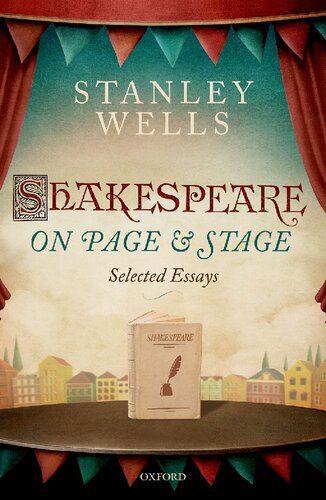خرید و دانلود نسخه کامل کتاب Shakespeare on Page and Stage: Selected Essays_68dfa8e94edbb.jpeg خرید و دانلود نسخه کامل کتاب Shakespeare on Page and Stage: Selected Essays