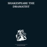 خرید و دانلود نسخه کامل کتاب Shakespeare the Dramatist: And Other Papers