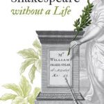 خرید و دانلود نسخه کامل کتاب Shakespeare Without a Life