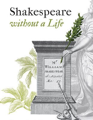 خرید و دانلود نسخه کامل کتاب Shakespeare Without a Life