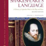 خرید و دانلود نسخه کامل کتاب Shakespeare’s Language: A Glossary of Unfamiliar Words in His Plays and Poems, 2nd Rev.Edition (Facts on File Library of World Literature)