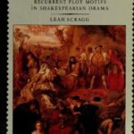 خرید و دانلود نسخه کامل کتاب Shakespeare’s mouldy tales : recurrent plot motifs in Shakespearian drama