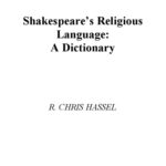 خرید و دانلود نسخه کامل کتاب Shakespeare’s Religious Language: A Dictionary