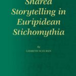 خرید و دانلود نسخه کامل کتاب Shared Storytelling in Euripidean Stichomythia