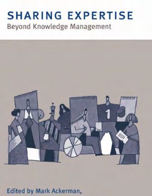 خرید و دانلود نسخه کامل کتاب Sharing Expertise: Beyond Knowledge Management