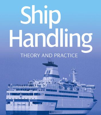 خرید و دانلود نسخه کامل کتاب Ship Handling: Theory and Practice