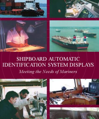 خرید و دانلود نسخه کامل کتاب Shipboard Automatic Identification System Displays: Meeting the Needs of the Mariners (Special Report (National Research Council (U S) Transportation Research Board))