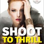 خرید و دانلود نسخه کامل کتاب Shoot to Thrill : Speedlight Flash Techniques for Photographers