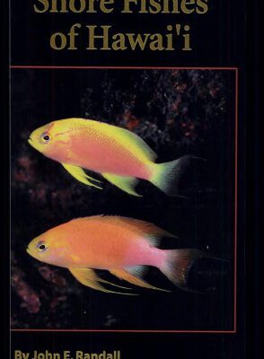 خرید و دانلود نسخه کامل کتاب Shore Fishes of Hawai’i