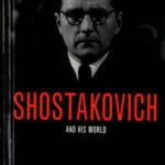 خرید و دانلود نسخه کامل کتاب Shostakovich and His World