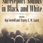 خرید و دانلود نسخه کامل کتاب Shreveport Sounds in Black and White (American Made Music)
