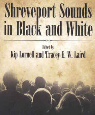 خرید و دانلود نسخه کامل کتاب Shreveport Sounds in Black and White (American Made Music)