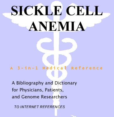 خرید و دانلود نسخه کامل کتاب Sickle Cell Anemia – A Bibliography and Dictionary for Physicians, Patients, and Genome Researchers