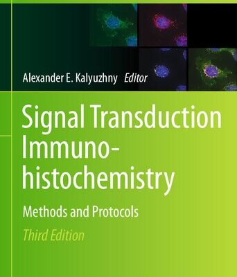 خرید و دانلود نسخه کامل کتاب Signal Transduction Immunohistochemistry: Methods and Protocols