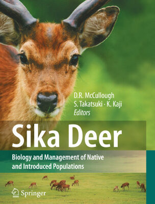 خرید و دانلود نسخه کامل کتاب Sika Deer: Biology and Management of Native and Introduced Populations