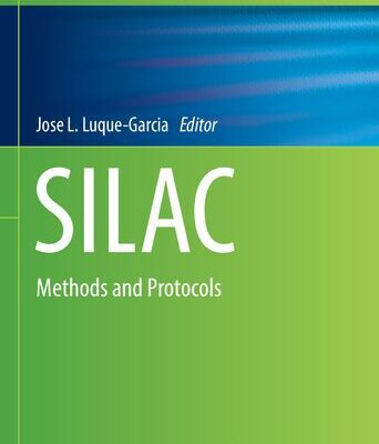 خرید و دانلود نسخه کامل کتاب SILAC: Methods and Protocols