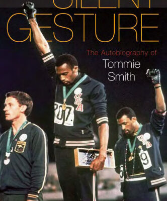 خرید و دانلود نسخه کامل کتاب Silent Gesture: The Autobiography of Tommie Smith (Sporting)