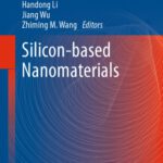 خرید و دانلود نسخه کامل کتاب Silicon-based Nanomaterials