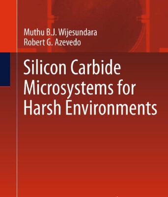 خرید و دانلود نسخه کامل کتاب Silicon Carbide Microsystems for Harsh Environments