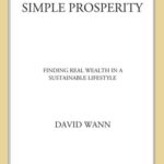 خرید و دانلود نسخه کامل کتاب Simple Prosperity: Finding Real Wealth in a Sustainable Lifestyle