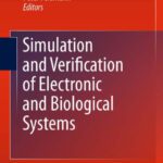 خرید و دانلود نسخه کامل کتاب Simulation and Verification of Electronic and Biological Systems