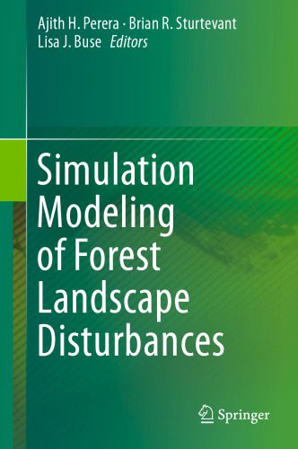 خرید و دانلود نسخه کامل کتاب Simulation Modeling of Forest Landscape Disturbances_68eacc98503a2.jpeg خرید و دانلود نسخه کامل کتاب Simulation Modeling of Forest Landscape Disturbances
