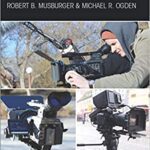 خرید و دانلود نسخه کامل کتاب Single-Camera Video Production (6th Edition) – Orginal Pdf