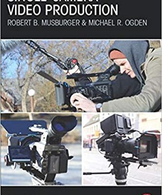 خرید و دانلود نسخه کامل کتاب Single-Camera Video Production (6th Edition) – Orginal Pdf