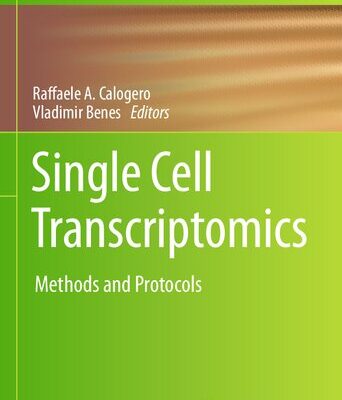 خرید و دانلود نسخه کامل کتاب Single Cell Transcriptomics: Methods and Protocols