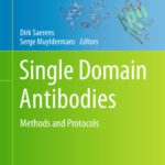 خرید و دانلود نسخه کامل کتاب Single Domain Antibodies: Methods and Protocols