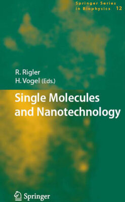 خرید و دانلود نسخه کامل کتاب Single molecules and nanotechnology