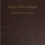 خرید و دانلود نسخه کامل کتاب Single Shot Actions Their Design And Construction