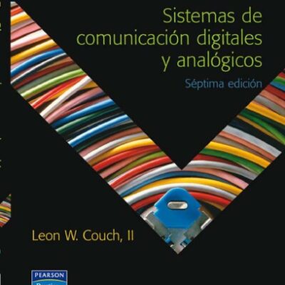 خرید و دانلود نسخه کامل کتاب Sistemas de Comunicación Digitales y Analógicos