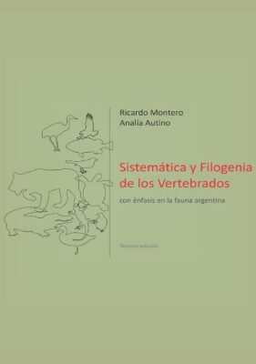 خرید و دانلود نسخه کامل کتاب Sistemática y filogenia de los vertebrados, con énfasis en la fauna argentina