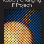 خرید و دانلود نسخه کامل کتاب Skills for Managing Rapidly Changing It Projects