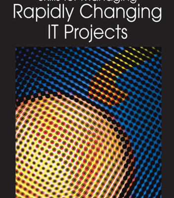 خرید و دانلود نسخه کامل کتاب Skills for Managing Rapidly Changing It Projects