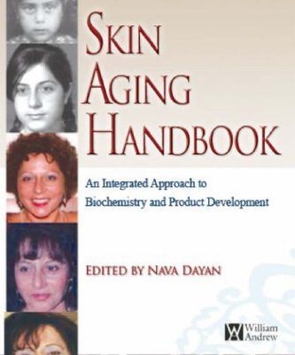 خرید و دانلود نسخه کامل کتاب Skin aging handbook: an integrated approach to biochemistry and product development