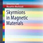 خرید و دانلود نسخه کامل کتاب Skyrmions in Magnetic Materials
