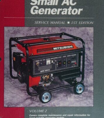 خرید و دانلود نسخه کامل کتاب Small AC Generator Service Manual Volume 2: Covers Complete Maintenance and Repair Information for Most Portable Generator Models