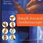 خرید و دانلود نسخه کامل کتاب Small Animal Arthroscopy