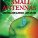 خرید و دانلود نسخه کامل کتاب Small Antennas: Miniaturization Techniques and Applications