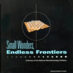 خرید و دانلود نسخه کامل کتاب Small Wonders, Endless Frontiers: A Review of the National Nanotechnology Initiative
